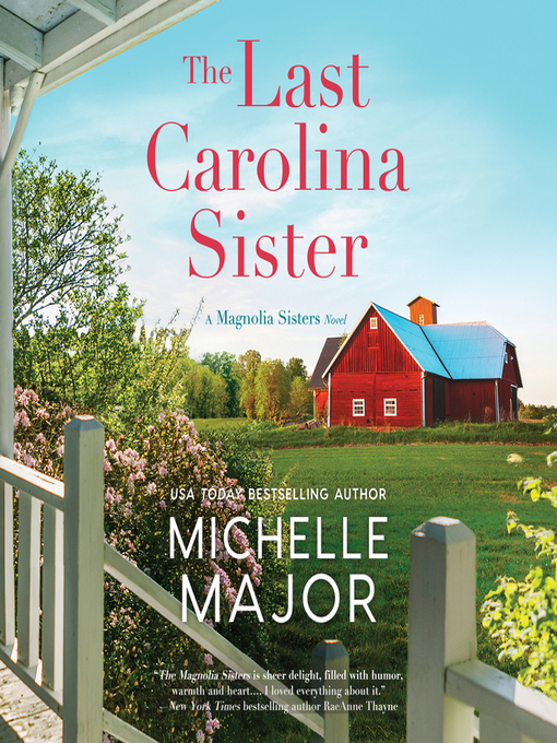 Title details for The Last Carolina Sister by Michelle Major - Wait list